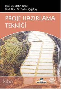 Proje Hazırlama Tekniği | Metin Timur | Nobel Yayın Dağıtım