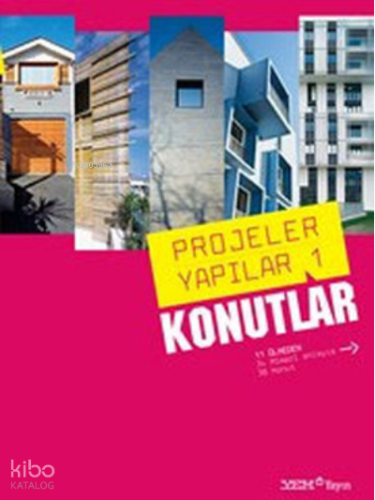 Projeler Yapılar 1 - Konutlar