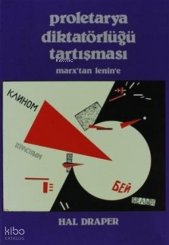 Proletarya Diktatörlüğü Tartışması