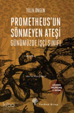 Prometheus'un Sönmeyen Ateşi
