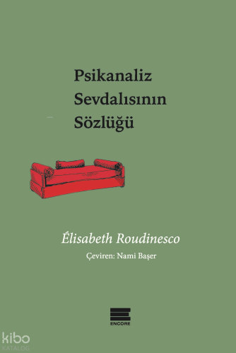 Psikanaliz Sevdalısının Sözlüğü