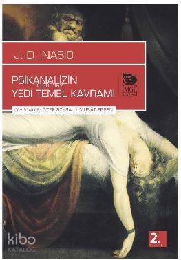 Psikanalizin Yedi Temel Kavramı | Jiletuan David Nasio | İmge Kitabevi