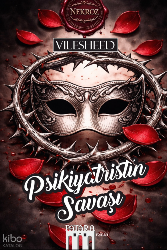 Psikiyatristin Savaşı;Nekroz | Vilesheed | Patara Kitap