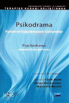 Psikodrama Kuram ve Uygulamadaki Gelişmeler