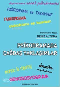 Psikodramada Çağdaş Yaklaşımlar