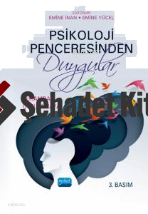 Psikoloji Penceresinden Duygular; Kuramdan Uygulama