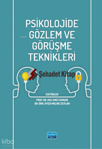 Psikolojide Gözlem ve Görüşme Teknikleri