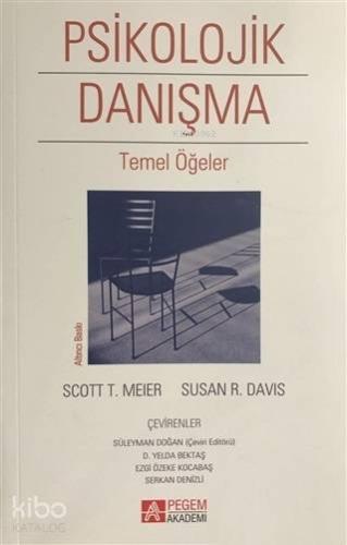 Psikolojik Danışma Temel Öğeler