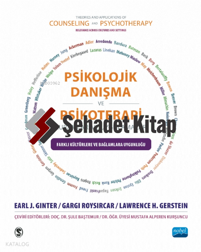 Psikolojik Danışma  Ve Psikoterapi;Kuramları Ve Uygulamları Farklı Kültürlere Ve Bağlamlara Uygunluğu