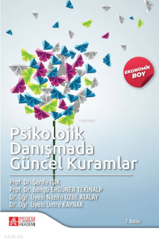 Psikolojik Danışmada Güncel Kuramlar-(Ekonomik Boy) | Kolektif | Pegem