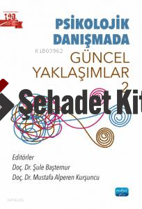 Psikolojik Danışmada Güncel Yaklaşımlar 2