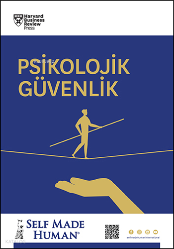 Psikolojik Güvenlik;Harvard Business Review Press