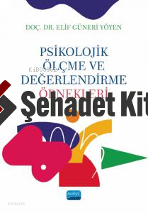 Psikolojik Ölçme Ve Değerlendirme Örnekleri