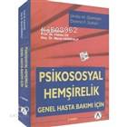 Psikososyal Hemşirelik - Genel Hasta Bakımı İçin