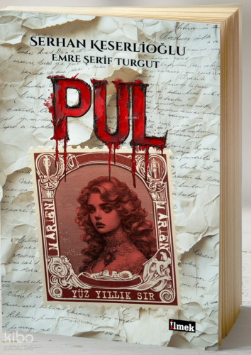 Pul;Yüzyıllık Sır