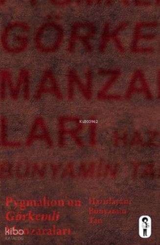 Pygmalion'un Görkemli Manzaraları