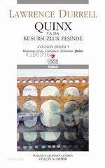 Quinx Ya Da Kusursuzluk Peşinde | Lawrence Durrell | Can Yayınları