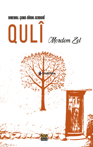 Qulî - Binemal-Çand-Dîrok-Serborî