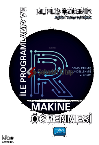 R ile Programlama ve Makine Öğrenmesi