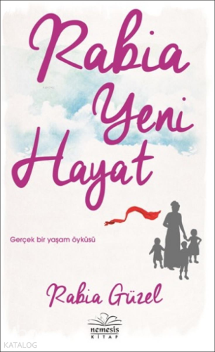 Rabia Yeni Hayat