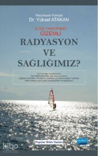 Radyasyon ve Sağlığımız