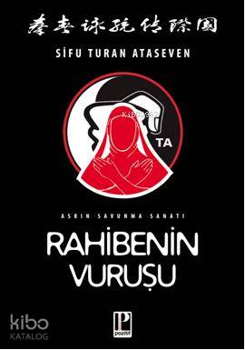 Rahibenin Vuruşu | Sıfu Turan Ataseven | Pozitif Yayınları