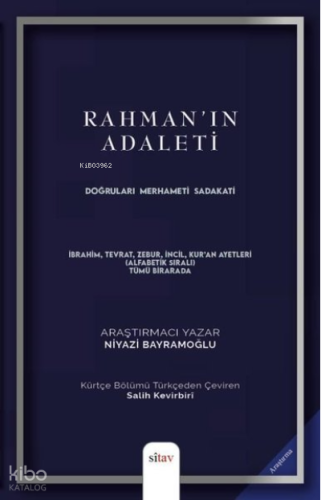 Rahman'ın Adaleti - Doğruları, Merhameti, Sadakati