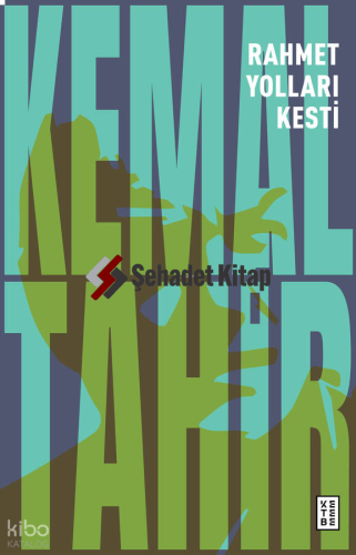 Rahmet Yolları Kesti