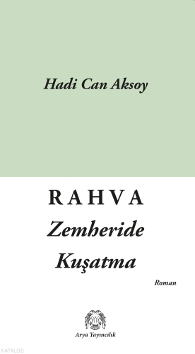 Rahva - Zemheride Kuşatma | Hadi Can Aksoy | Arya Yayıncılık