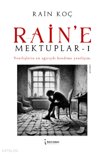 Rain'e Mektuplar - 1