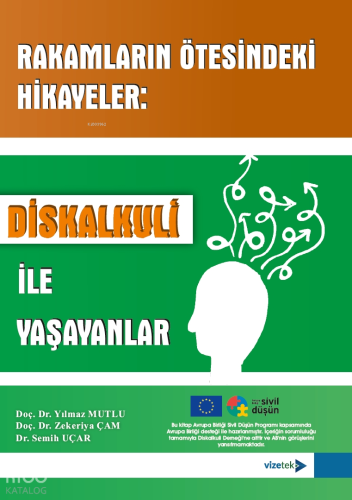 Rakamların Ötesindeki Hikayeler: Diskalkuli ile Yaşayanlar