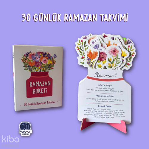 Ramazan Buketi: 30 Ramazan Takvimi