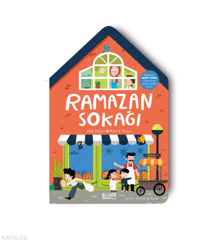 Ramazan Sokağı | Merve Yalçın | Gülce Çocuk