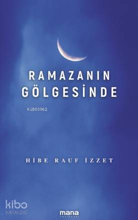 Ramazanın Gölgesinde