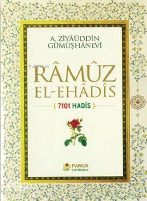 Ramuz El-Ehadis (Hadis-009); 7101 Hadis