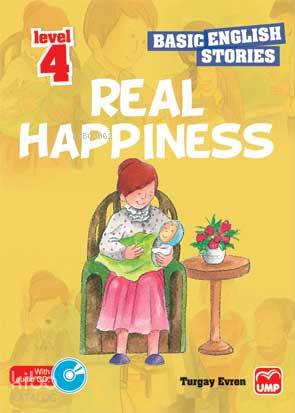 Real Happıness (Basıc Englısh Storıes)
