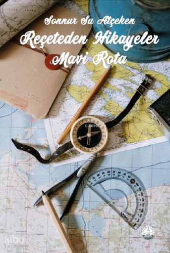 Reçeteden Hikayeler - Mavi Rota