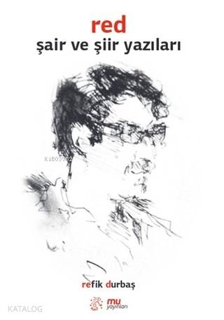 Red - Şair ve Şiir Yazıları