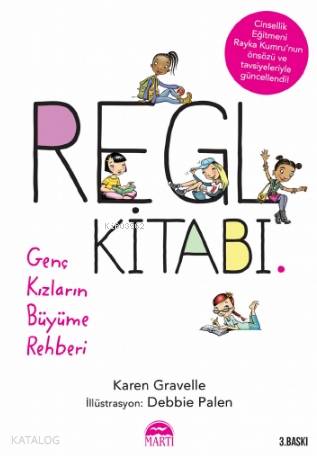 Regl Kitabı; Genç Kızların Büyüme Rehberi