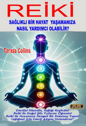 Reiki Sağlıklı Bir Hayat Yaşamanıza Ne Kadar Yardımcı Olabilir?;Enerji