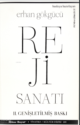 Reji Sanatı (Genişletilmiş II. Baskı) | Erhan Gökgücü | Mitos Boyut Ya