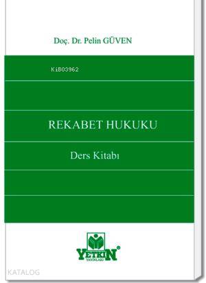Rekabet Hukuku Ders Kitabı