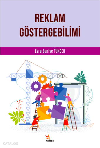 Reklam Göstergebilimi | Esra Saniye Tuncer | Kriter Yayınları