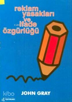 Reklam Yasakları ve İfade Özgürlüğü