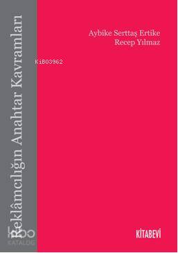 Reklamcılığın Anahtar Kavramları