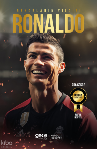 Rekorların Yıldızı - Cristiano Ronaldo | Ada Gökce | Gece Kitaplığı Ya
