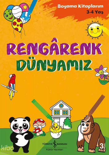 Rengarenk Dünyamız
