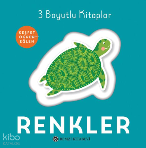 Renkler - 3 Boyutlu Kitaplar | Kolektif | Remzi Kitabevi