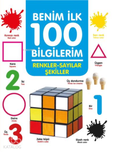 Renkler-Sayılar-Şekiller - Benim İlk 100 Bilgilerim