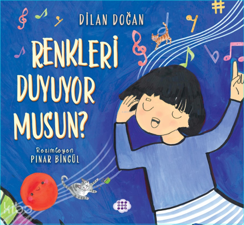 Renkleri Duyuyor Musun?